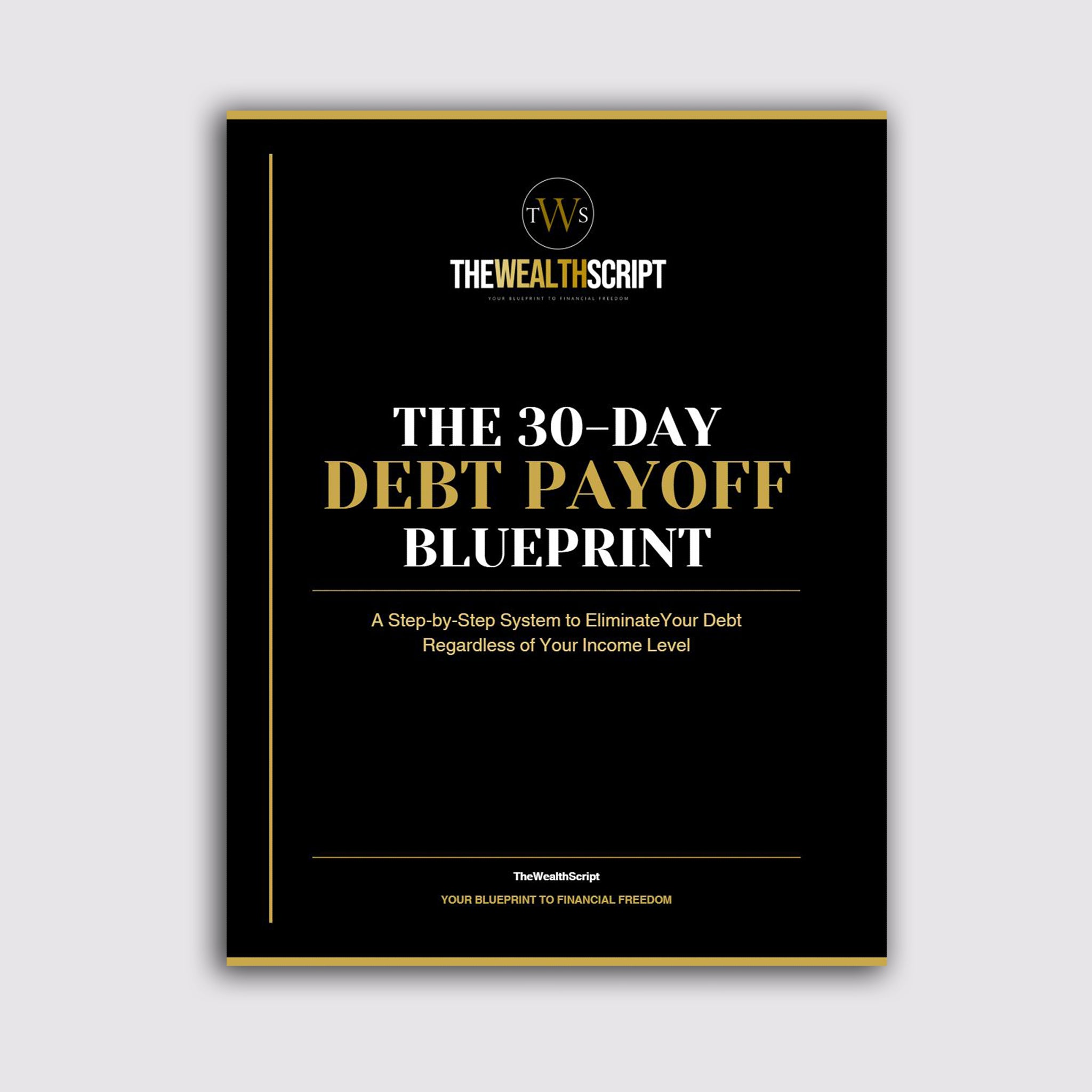 The 30-Day Debt Payoff Blueprint
