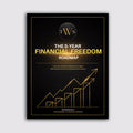 5 Year Financial Freedom Roadmap