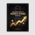 The Beginner's Guide to Index Fund Investing